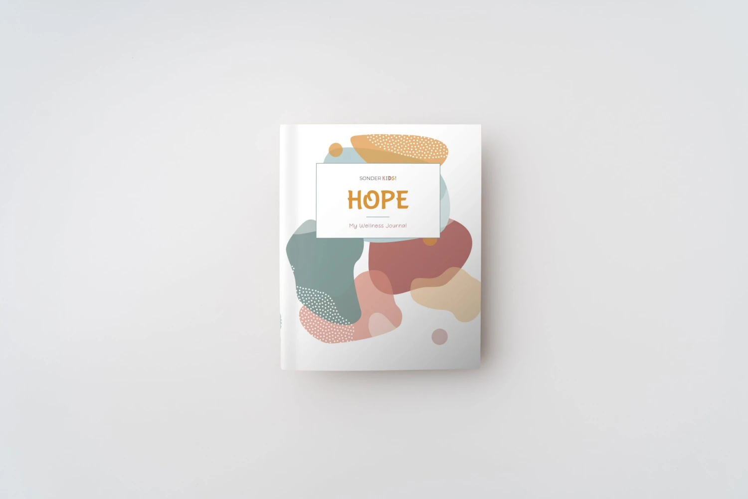 Hope: Sonder Kids Dateless Journal 1 Hope: Sonder Kids Dateless Journal
